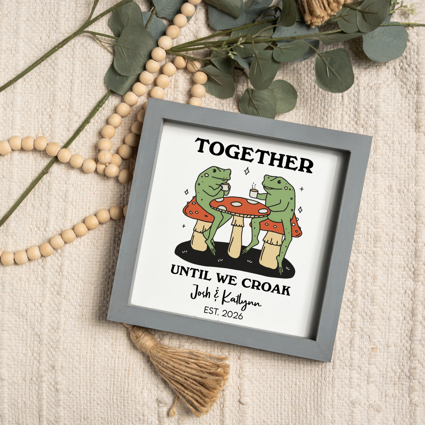 Customized "Together Until We Croak" Framed Print