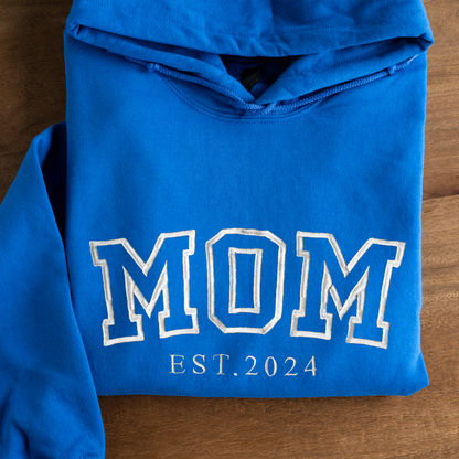 Embroidered Mama Hoodie with Est. Year