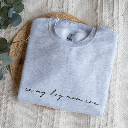 Customized In My Dog Mom Era Crewneck with Names on Sleeve