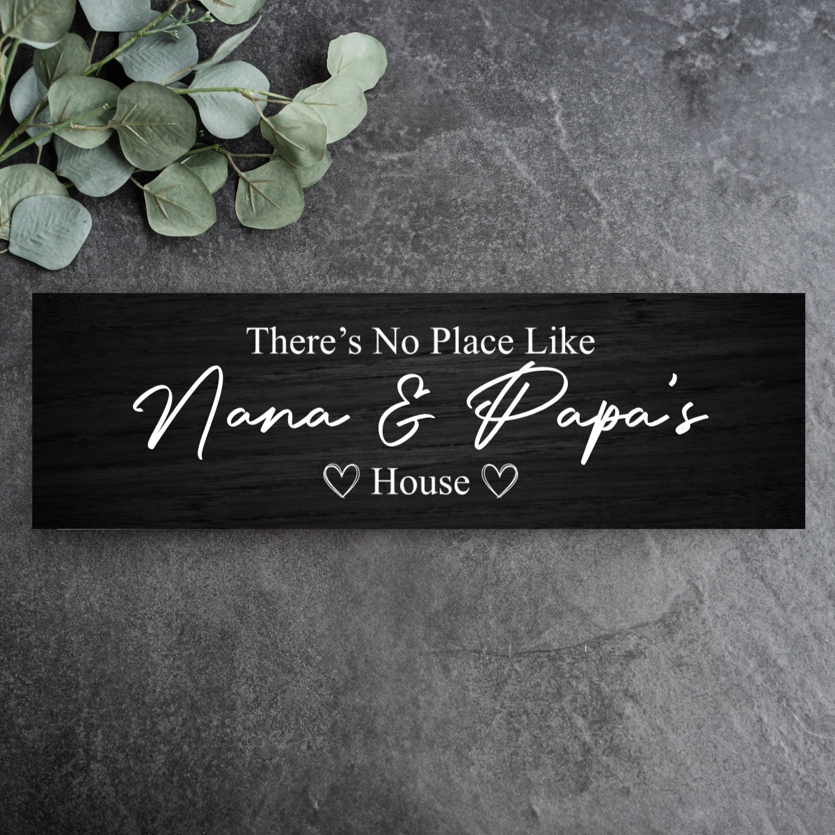 There's No Place Like Grandma & Grandpa's House Sign Wooden Plank