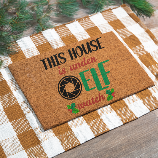 This House is Under Elf Watch Christmas Doormat