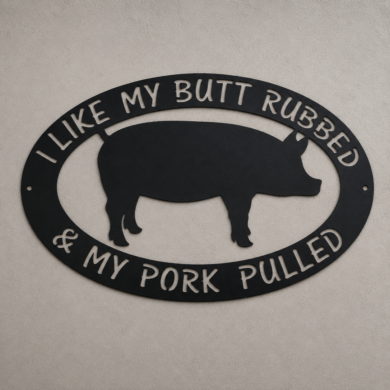 Butt Rubbed and Pork Pulled BBQ Metal Sign