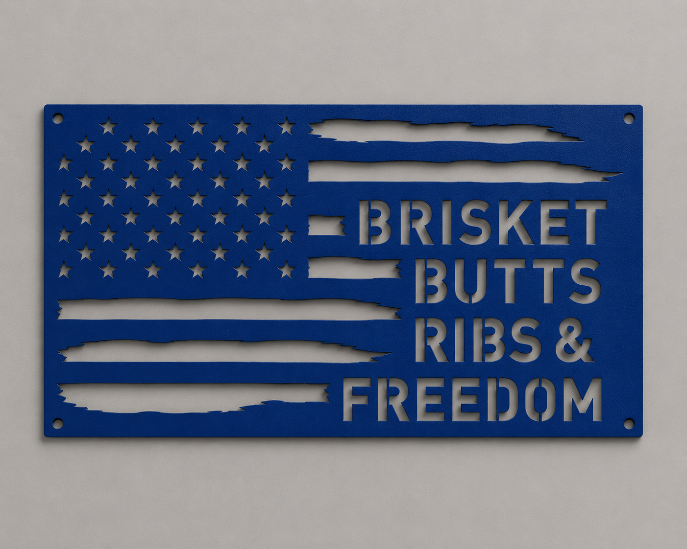 Brisket Butts Ribs & Freedom Metal Sign