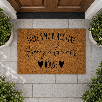 There's No Place Like Grandparents House Doormat