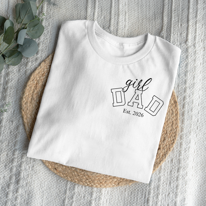 Custom Girl Dad T-Shirts with Est Year