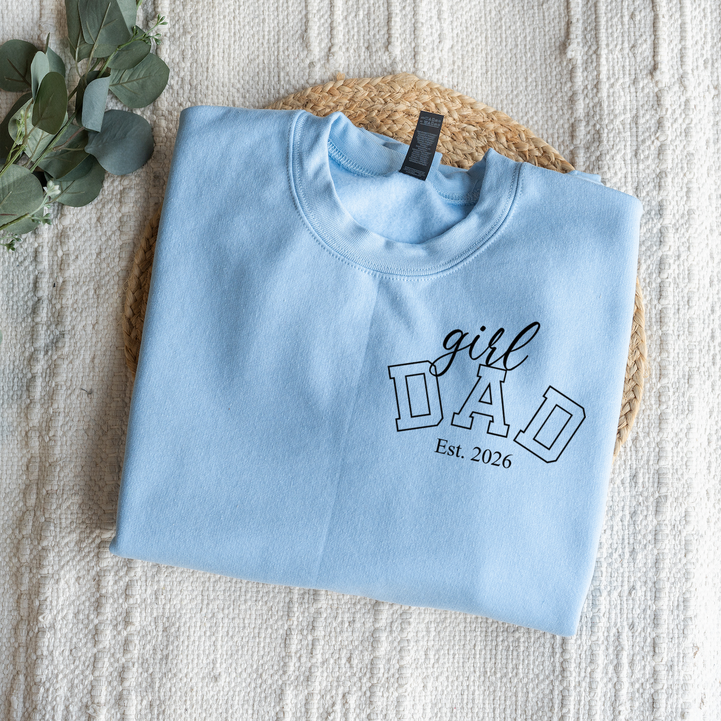 Custom Girl Dad Sweatshirt with Est Year