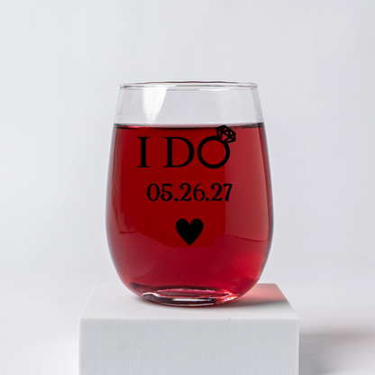 I Do and I Do What She Says Customized Drinkware