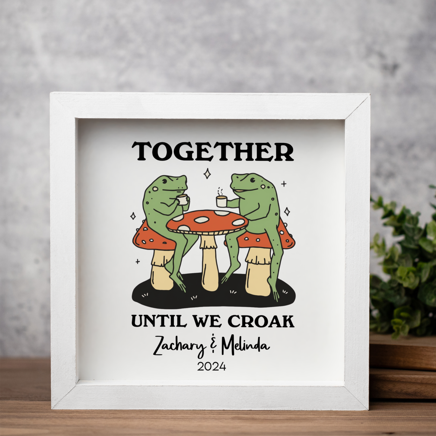 Customized "Together Until We Croak" Framed Print