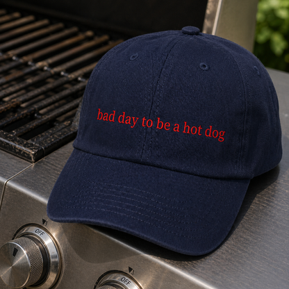 Embroidered "Bad Day to Be a Hotdog Embroidered" Baseball Cap