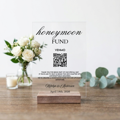 Customized Honeymoon Fund QR Code Acrylic Sign