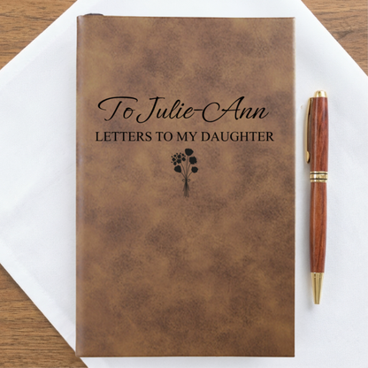 Letters To My Daughter Customized Journal