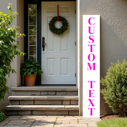 Customized Porch Sign - Custom Text