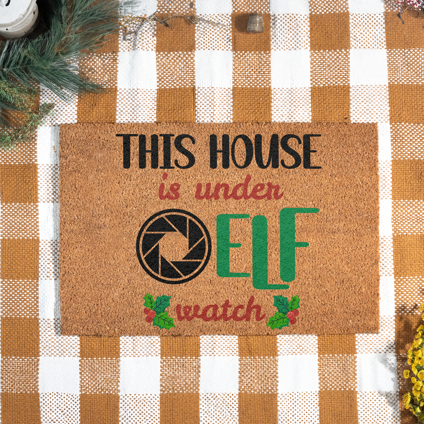 This House is Under Elf Watch Christmas Doormat