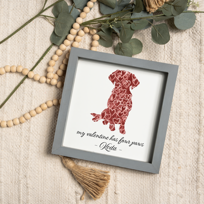 Customized "my valentine has four paws" Framed Print
