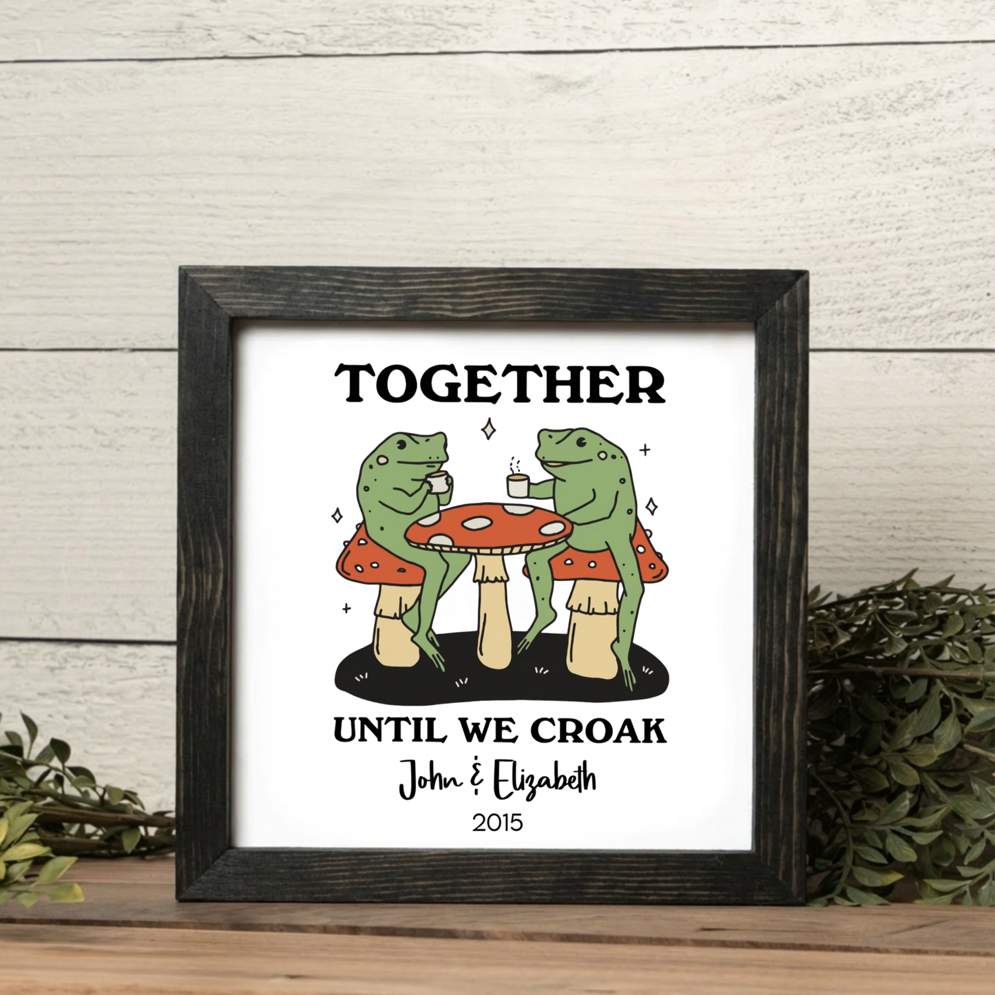 Customized "Together Until We Croak" Framed Print