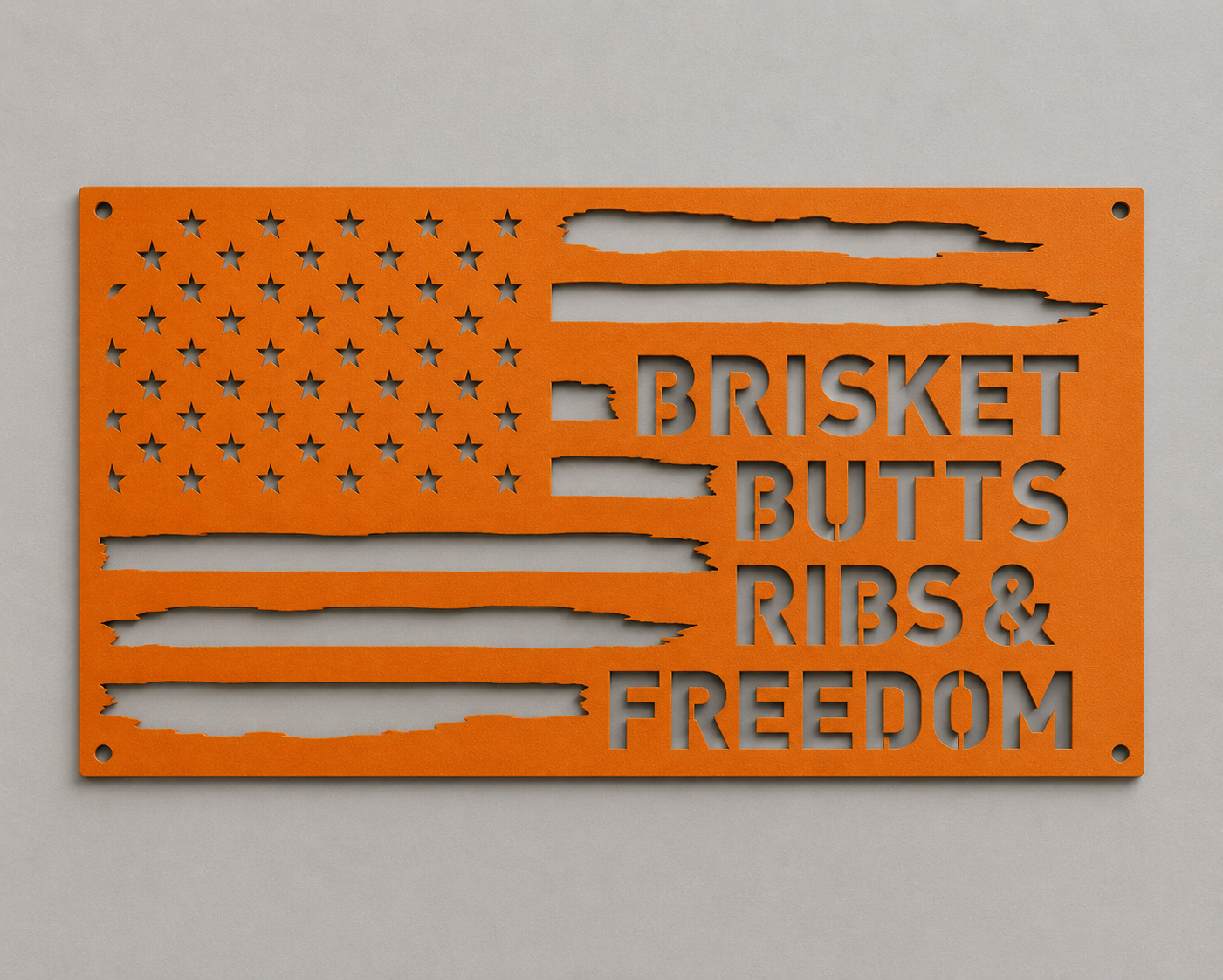 Brisket Butts Ribs & Freedom Metal Sign