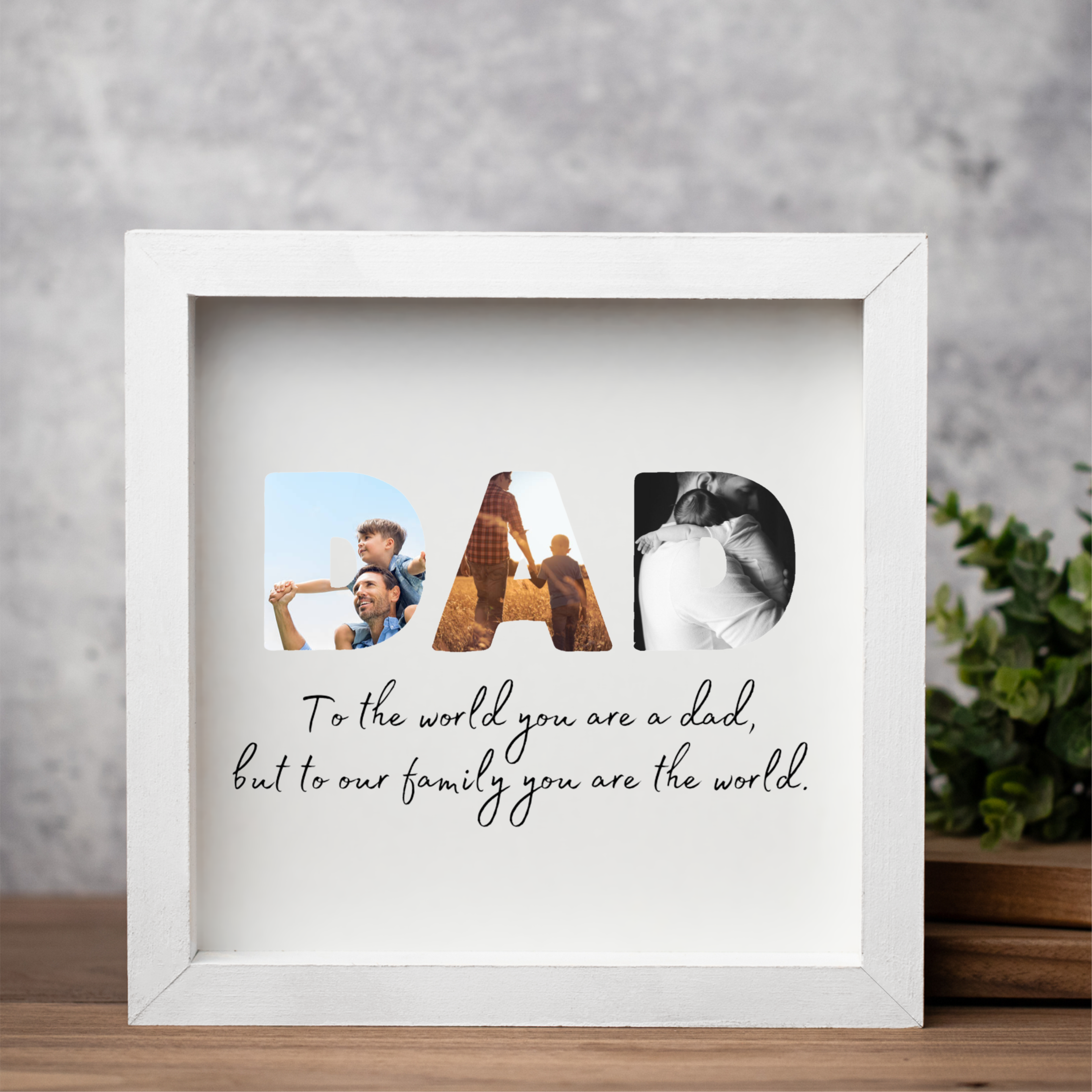 Customized Photo Sign for Dad