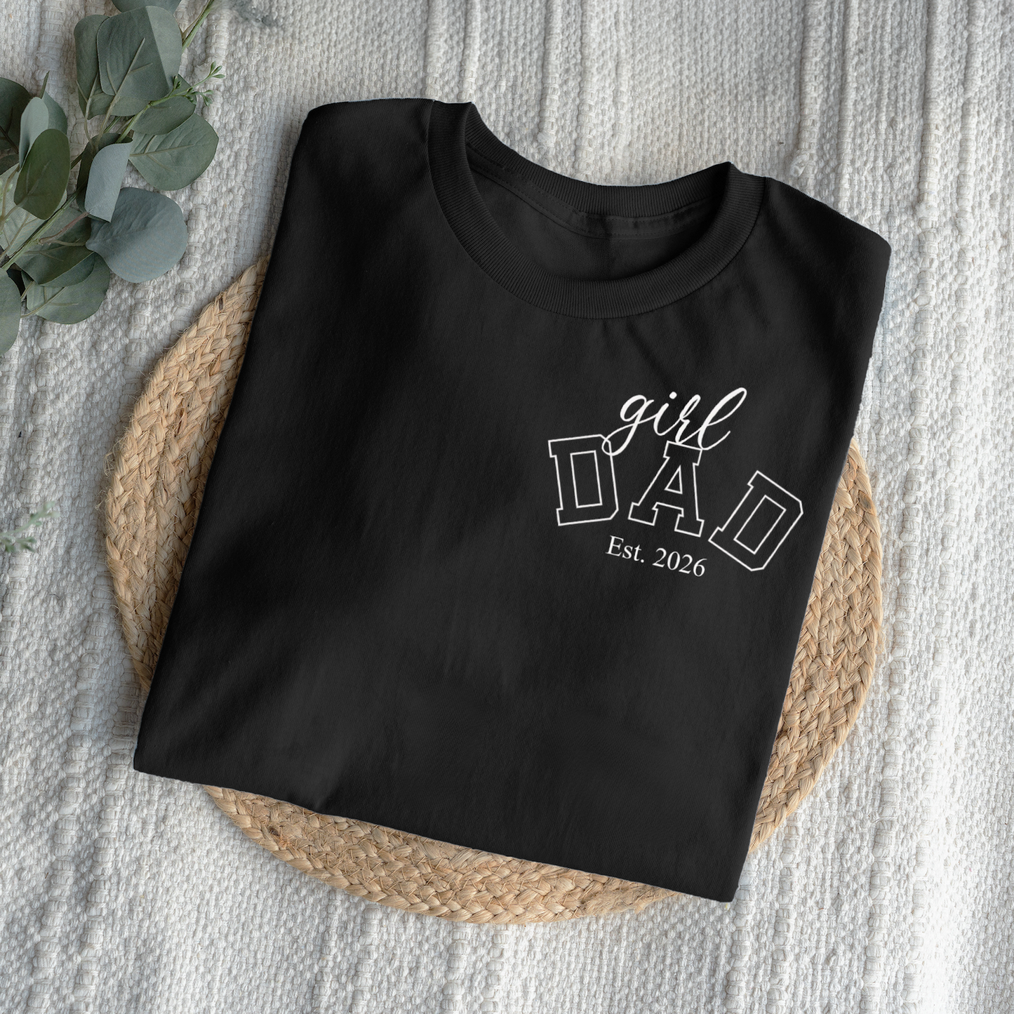 Custom Girl Dad T-Shirts with Est Year