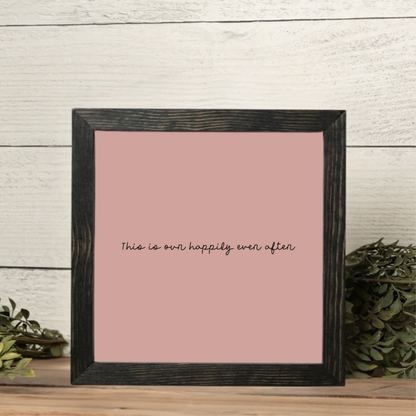 Customizble Quote Wall Art Framed Print
