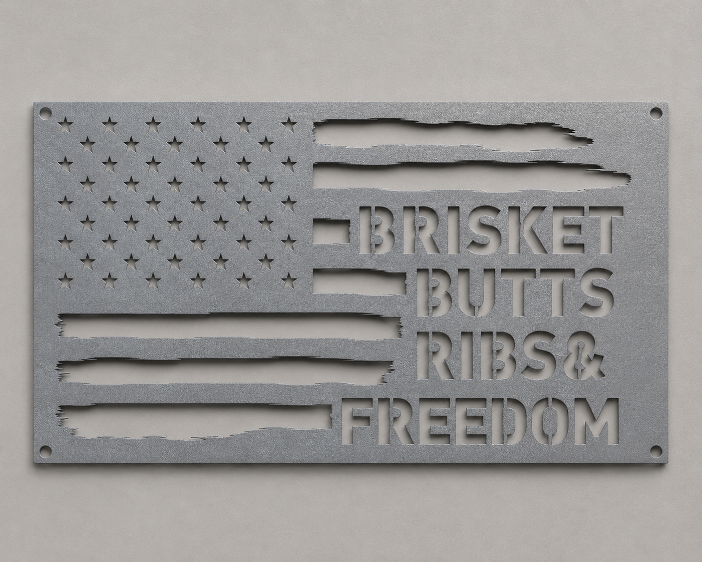 Brisket Butts Ribs & Freedom Metal Sign
