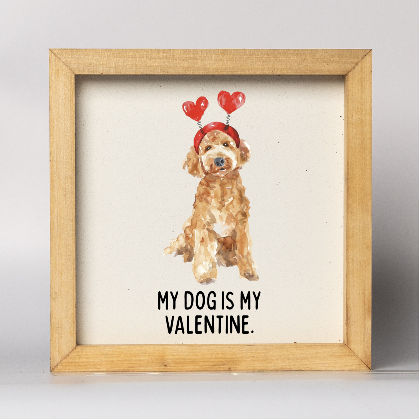 My Dog is My Valentine Customizable Framed Sign