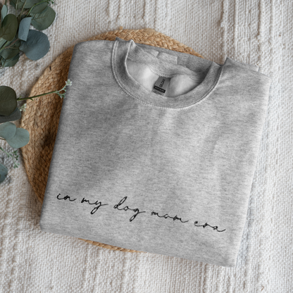 Customized In My Dog Mom Era Crewneck with Names on Sleeve