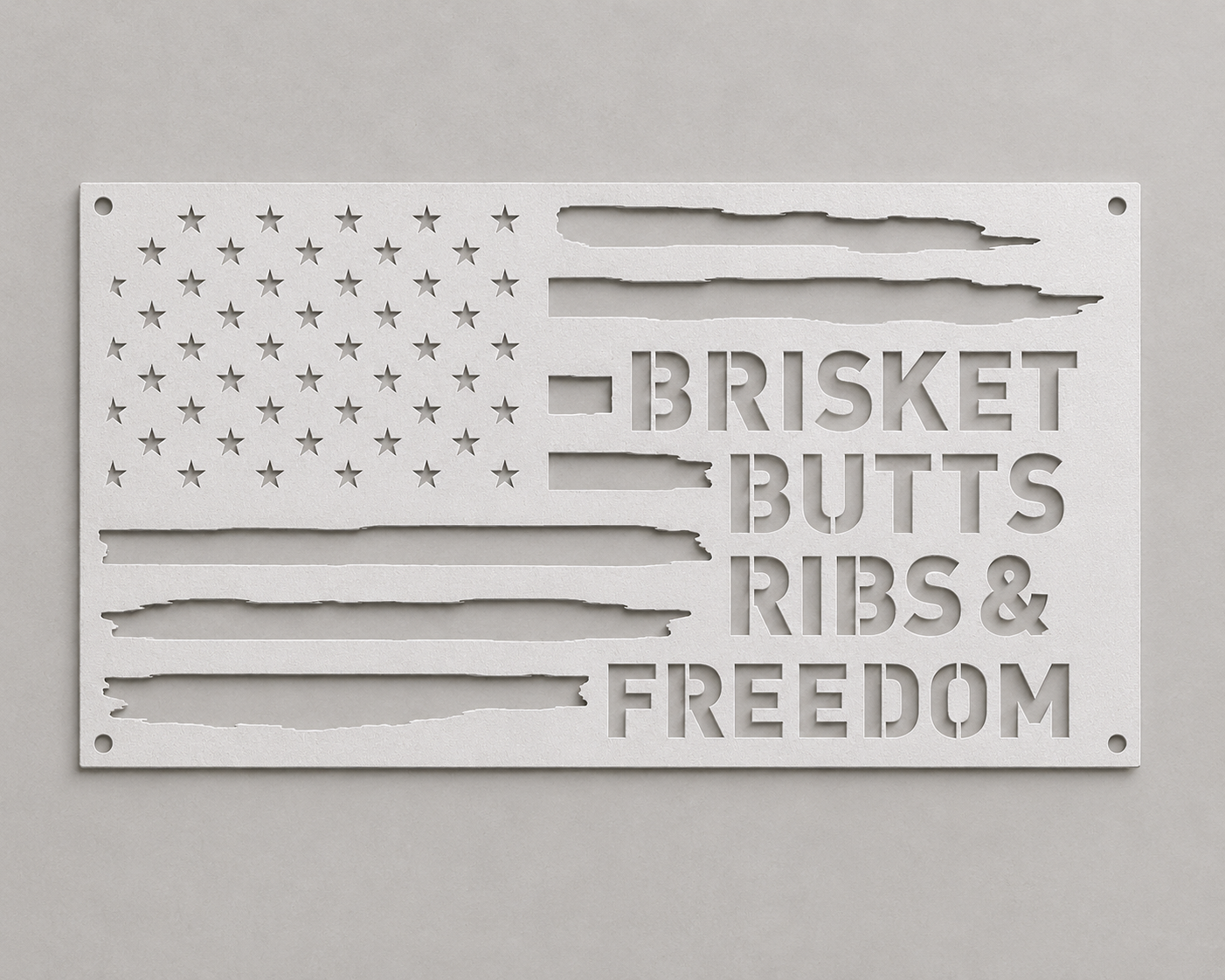 Brisket Butts Ribs & Freedom Metal Sign