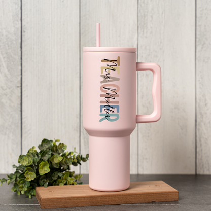Customized 40oz Teacher Tumbler