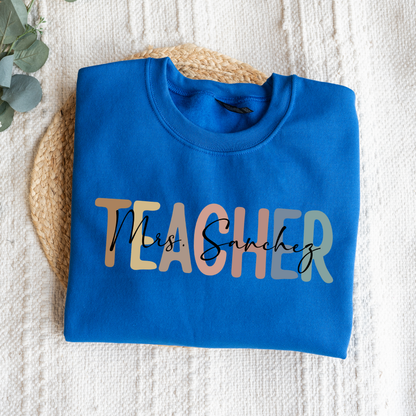 Customized Teacher Sweatshirt