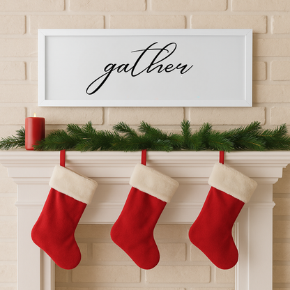 Gather Wood Framed Sign