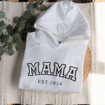 Embroidered Mama Hoodie with Est. Year